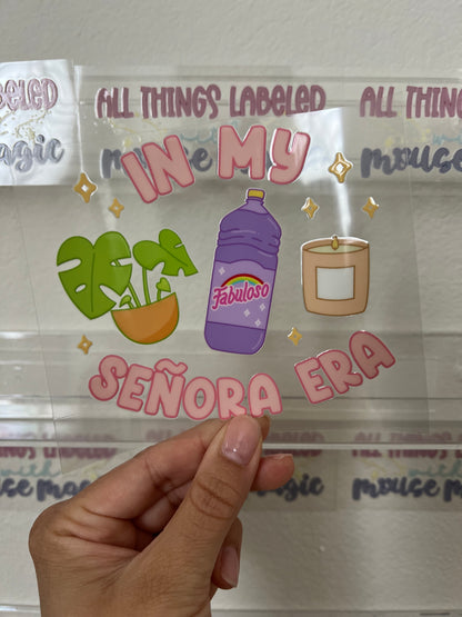 In My Señora Era UV DTF funny Spanish Inspired Decal Fabuloso Tumbler Ready to Apply Permanent Waterproof Window Decal