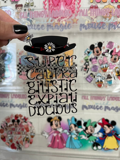 Super califragilistic expialidocious UV Direct to Film Classic Poppins Decal Disney Inspired Transfer | Ready to Apply Wrap