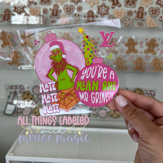 Hate Hate Hate UV DTF Decal Pink Grinch Holiday Sticker | Ready to Apply Mean One Libby Cup Wrap