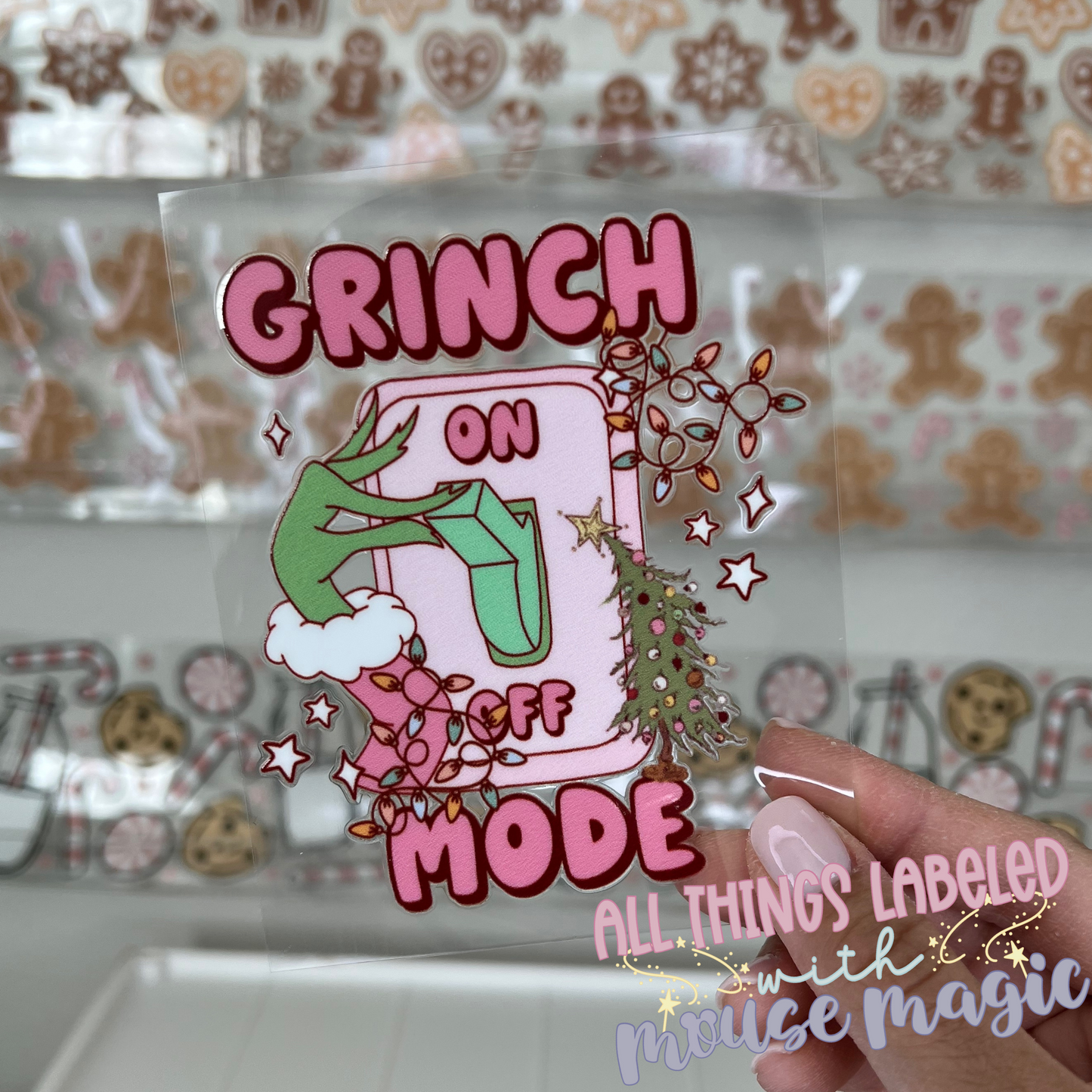 Grinch Mode On UV DTF Decal Pink Holiday Sticker | Ready to Apply Mean One Libby Cup Wrap