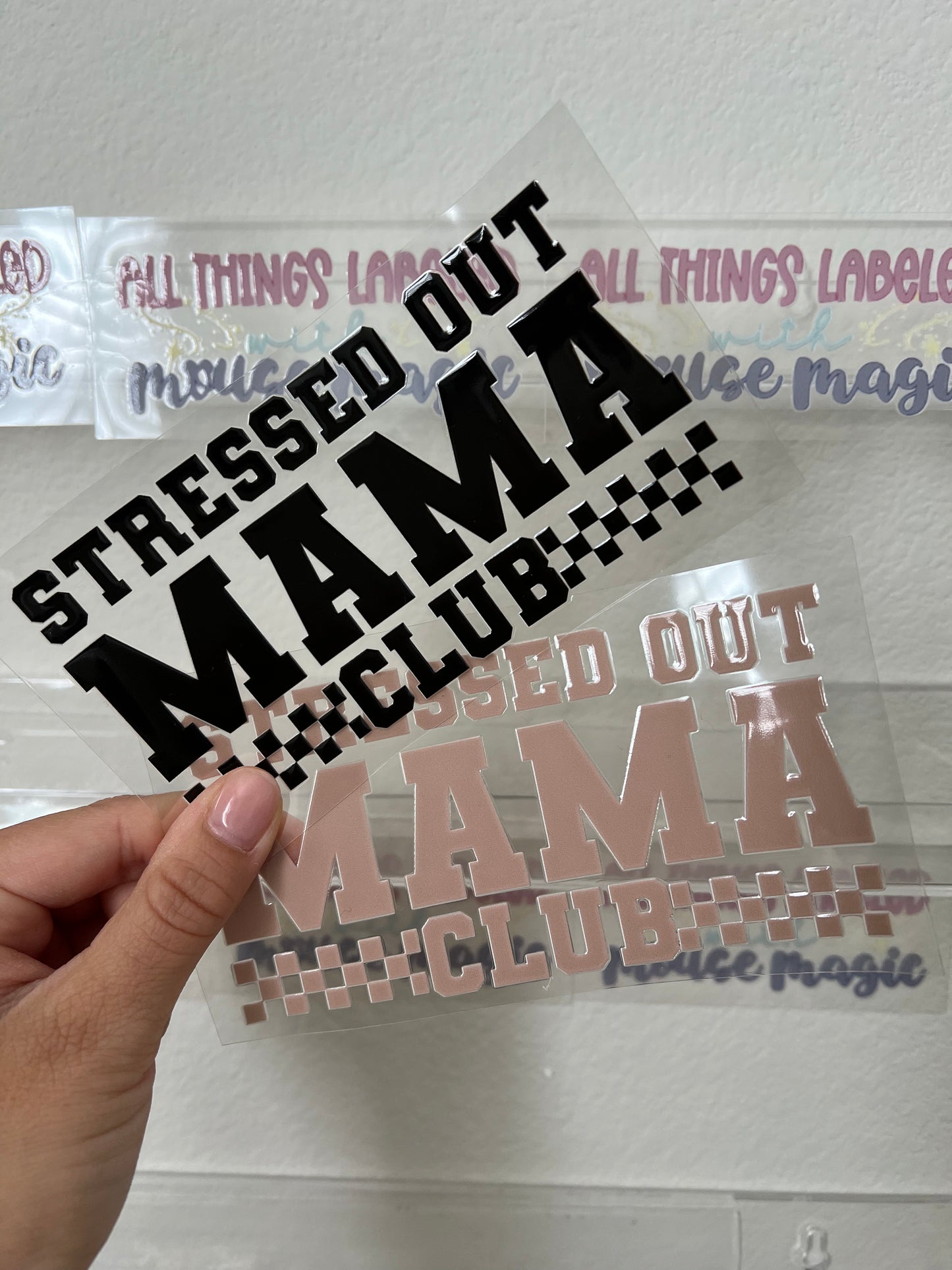 Stressed Out Mama Club UV DTF Decal Tired Mom Tumbler Ready to Apply Permanent Waterproof Car Window Decal